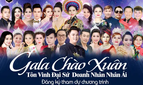 Gala Chào Xuân 2021 – Tôn vinh Đại sứ Doanh nhân nhân ái Việt Nam