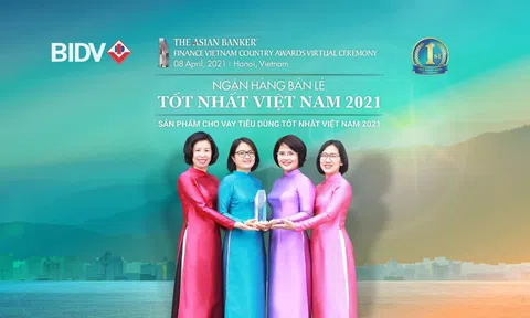 BIDV liên tiếp nhận giải Ngân hàng bán lẻ tốt nhất Việt Nam